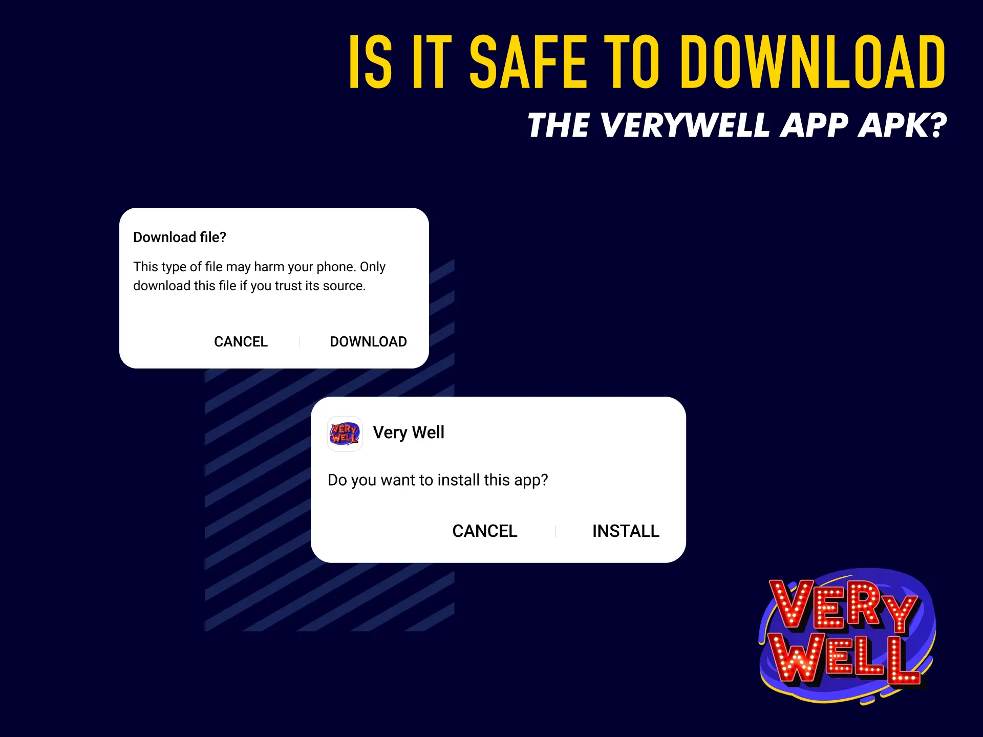 Downloading the VeryWell UK APK is safe with official licence and data encryption.
