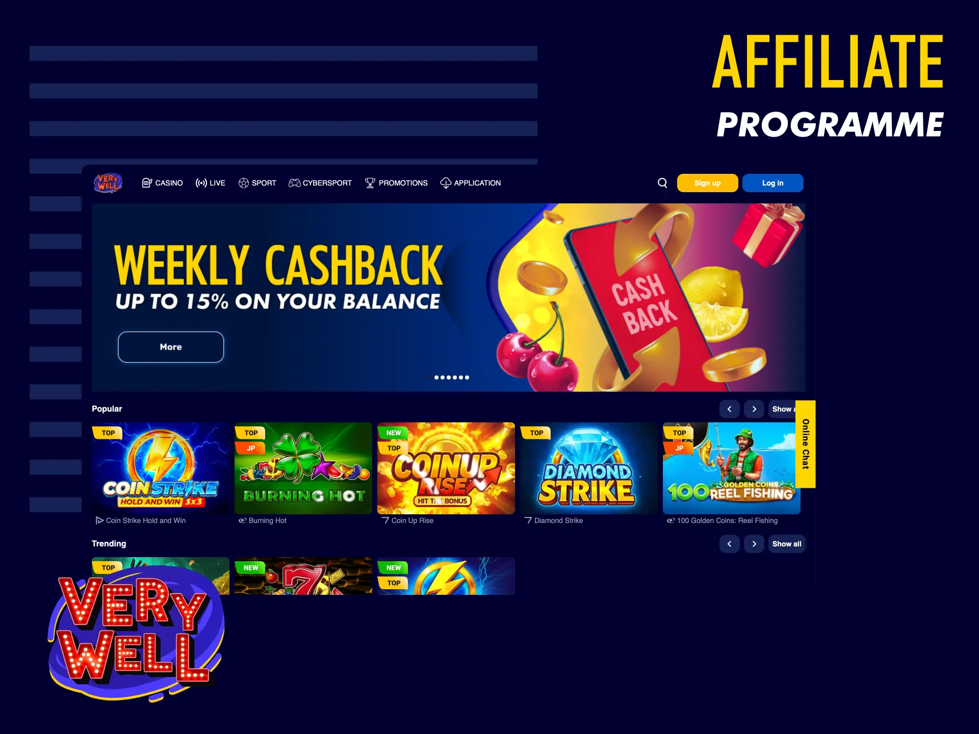 Affiliate programme on VeryWell UK to earn commissions by referring new players.